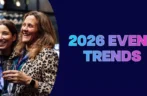 9 Event Trends You Should Know for 2026